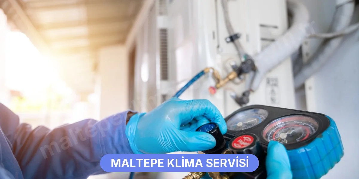 Anasayfa - Maltepe Klima Servisi Tamir Bakım Onarım Hizmetleri