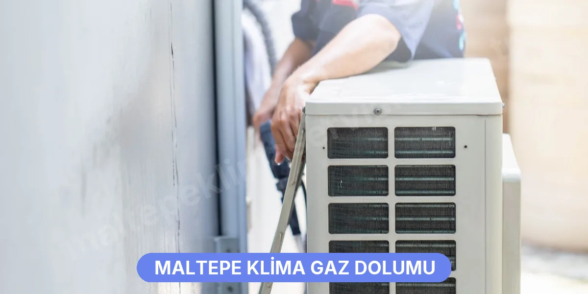 Maltepe Klima Gaz Dolumu